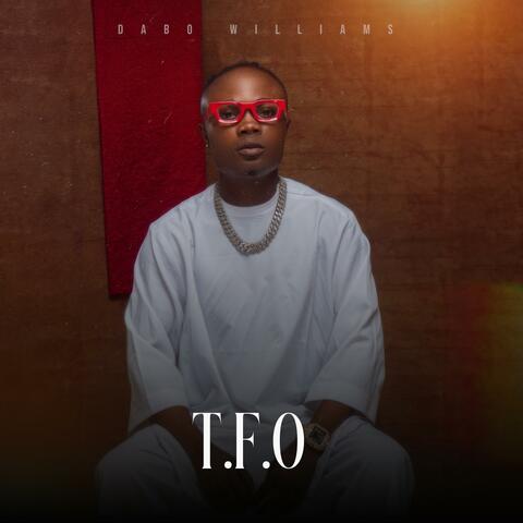 T.F.O album art