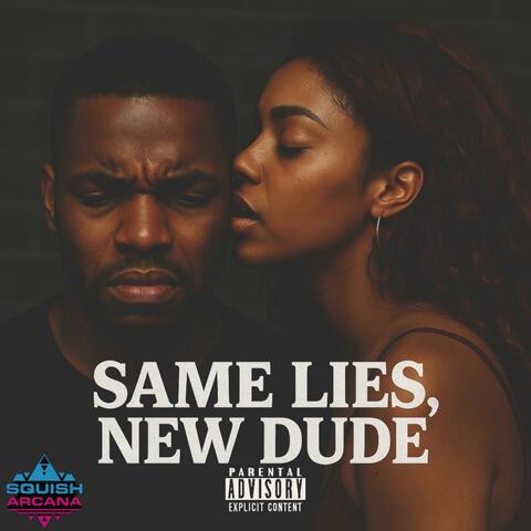 Same Lies, New Dude album art
