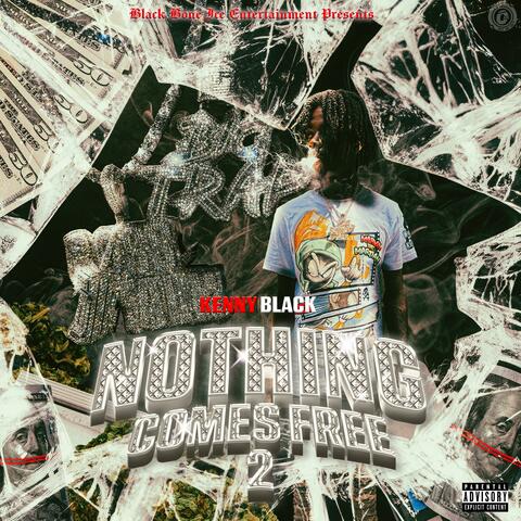 NOTHING COMES FREE 2 album art