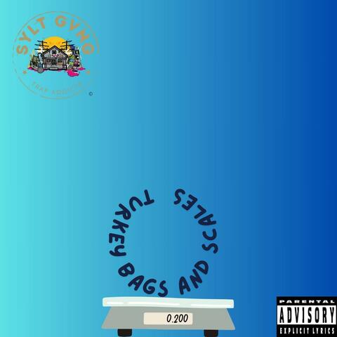 Turkey bags and scales (feat. Royal Blew) album art