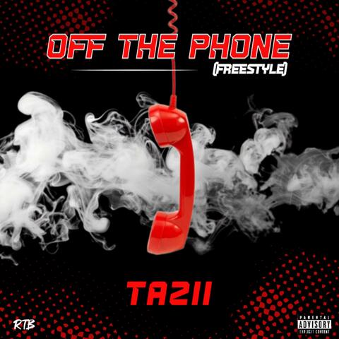 Off The Phone (Freestyle) album art