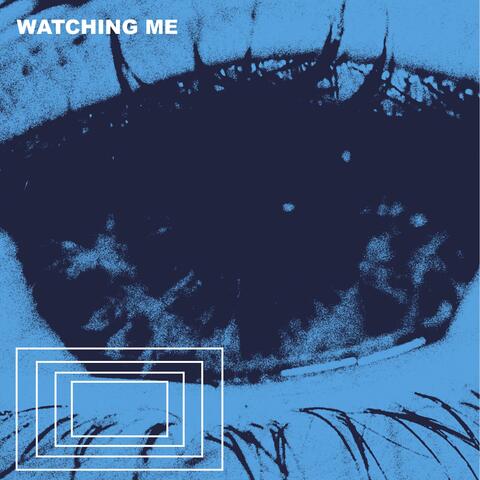 Watching Me album art