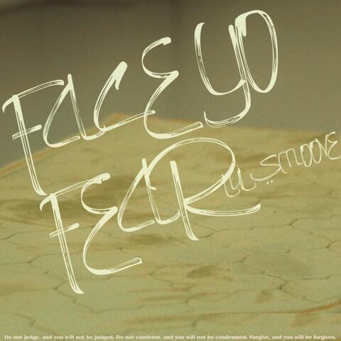 Face Yo Fear album art