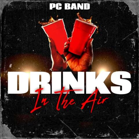 Drinks In The Air album art
