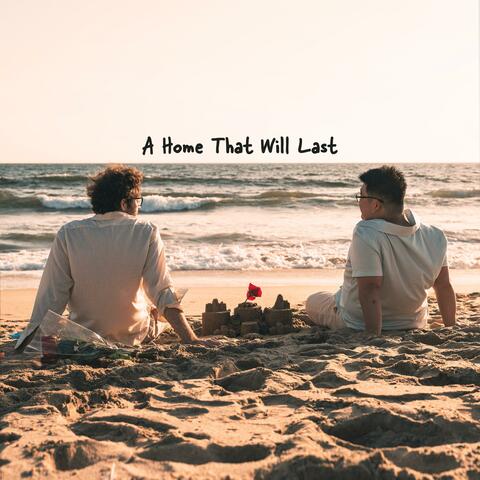 A Home That Will Last album art