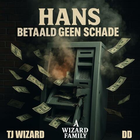 Hans Betaald Geen Schade (feat. DD) album art