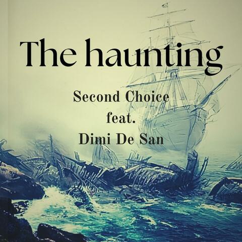 The haunting (feat. Dimi De San) album art