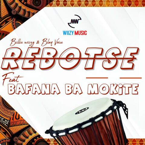 Rebotse (feat. Bafana ba mokite) album art