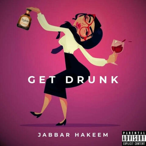 Get Drunk album art