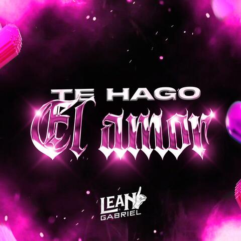 Te hago el Amor (Tech House special version ) album art