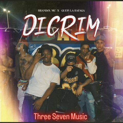 DICRIM (feat. Brandol MC & Guelo la Rafaga) album art