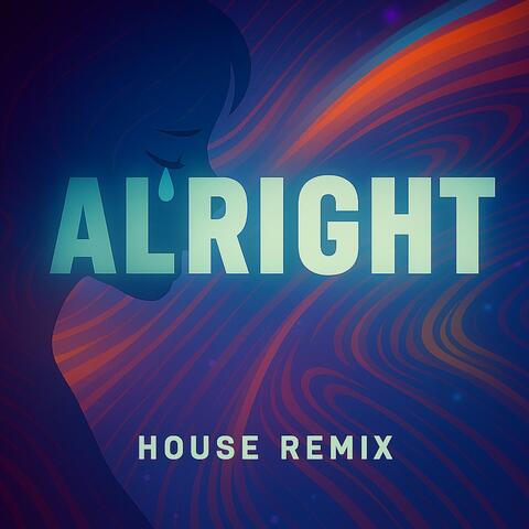Alright (feat. Kabanya-Chemise) [Regina Troupe Remix House] album art