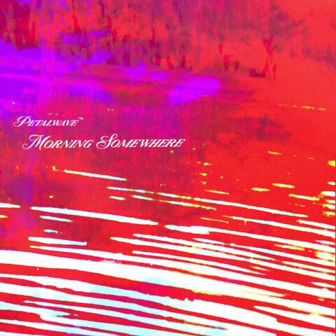 Morning Somewhere album art