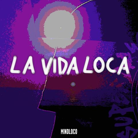 La Vida Loca album art