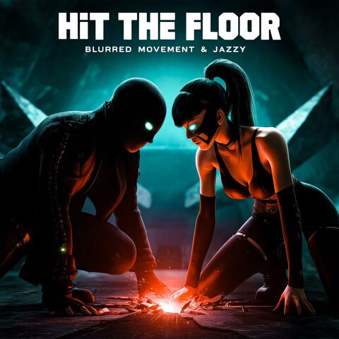 HIT THE FLOOR album art