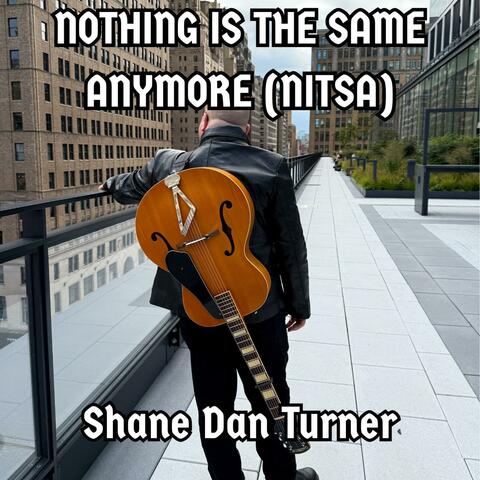 Nothing Is The Same Anymore (NITSA) album art
