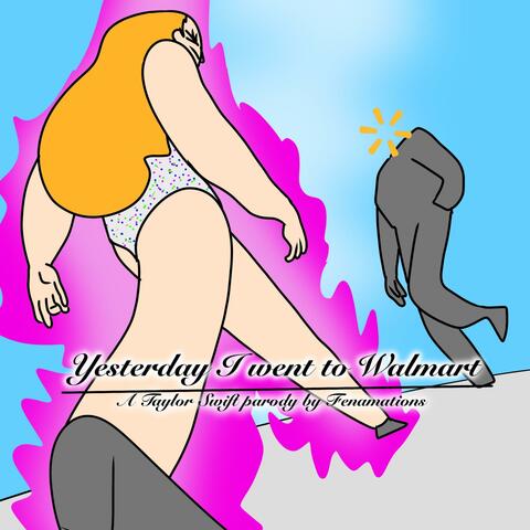 Yesterday I Went to Walmart REMAKE album art