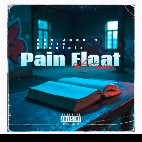Pain Float (feat. Kutta Sinclair) album art