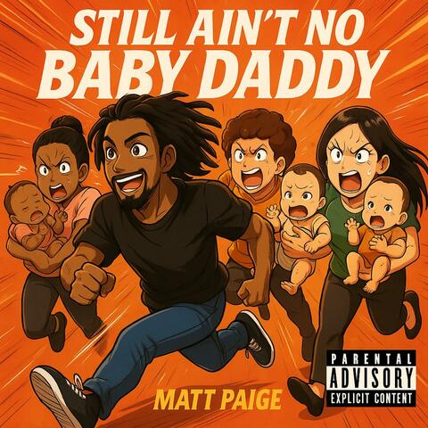 STILL AIN'T NO BABY DADDY album art
