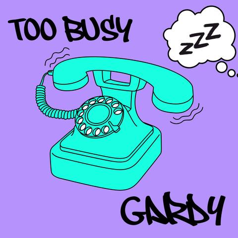 Too Busy album art