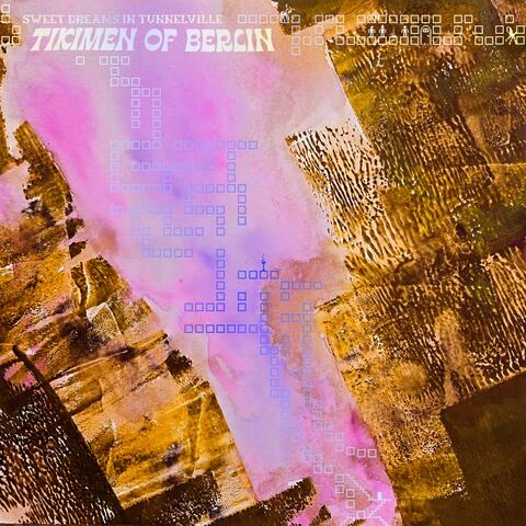 Sweet Dreams In Tunnelville album art