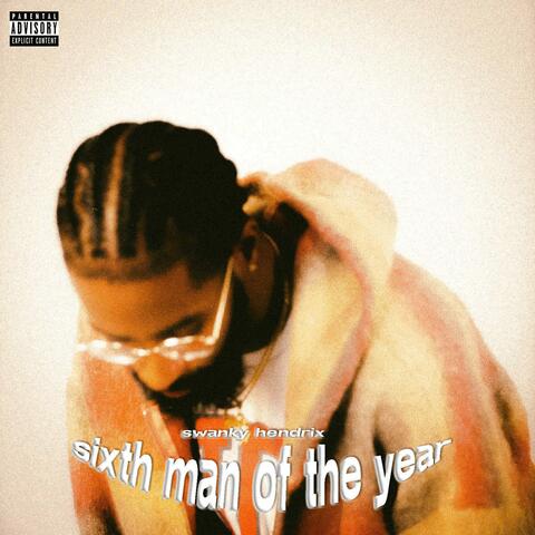 Sixth Man of The Year album art