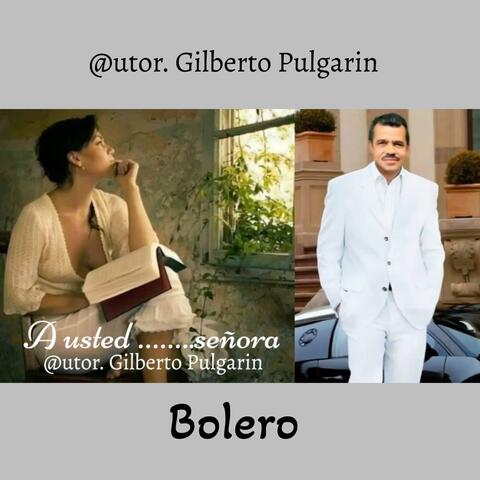 A usted.....señora.  Bolero album art