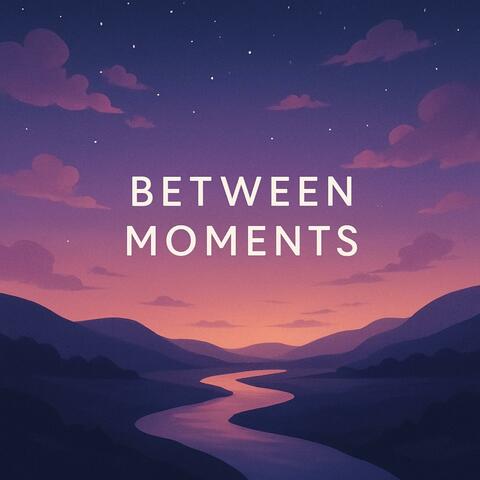 Between Moments album art