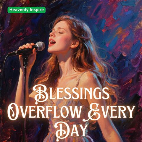 Blessings Overflow Every Day album art