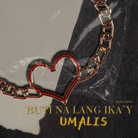 Buti Na Lang Ika'y Umalis album art
