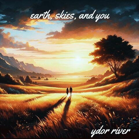 Earth, Skies, and You album art