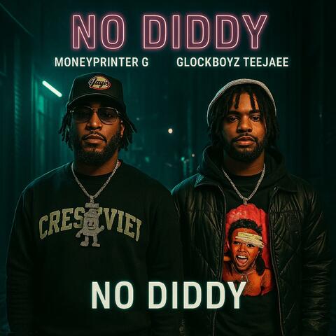 No Diddy (feat. GlockBoyz TeeJaee) album art
