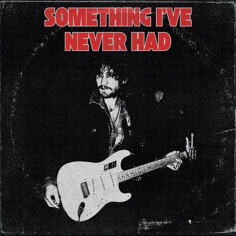 Something I've Never Had album art