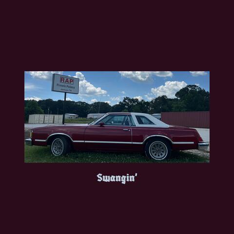 Swangin (feat. Itsyourchoice & P$B) album art