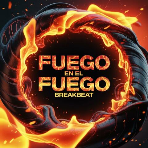 Fuego En El Fuego BreakBeat album art