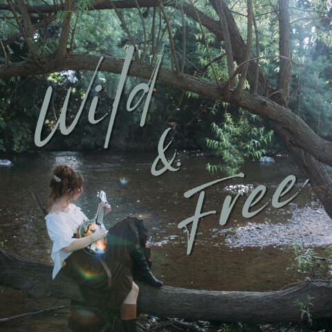 Wild & Free album art