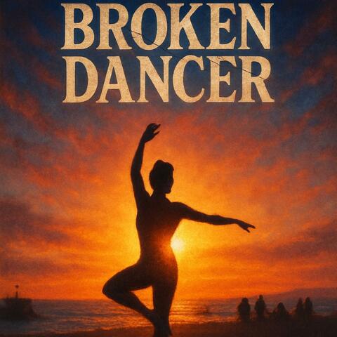 Broken Dancer album art