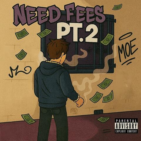 Need Fees, Pt. 2 album art