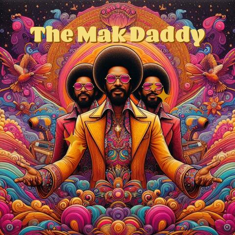 The MAK Daddy(Experience) album art