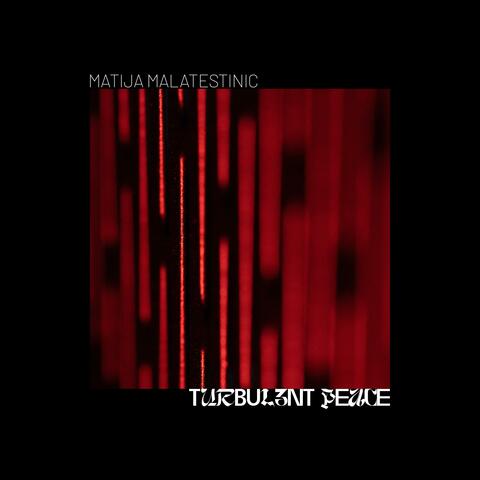 Turbulent Peace album art