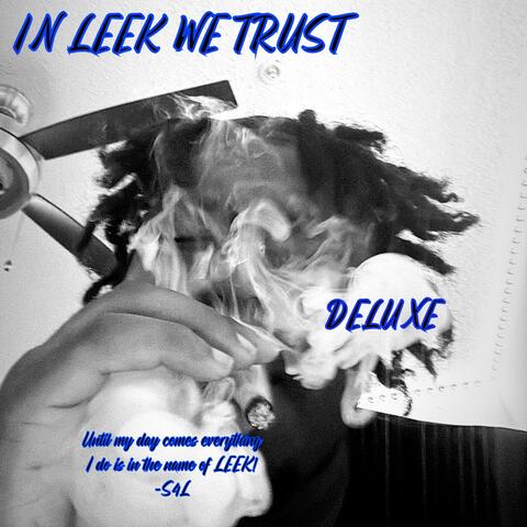 In Leek We Trust -Deluxe album art