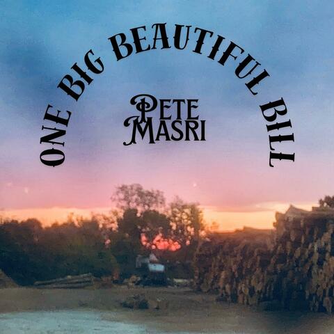One Big Beautiful Bill album art