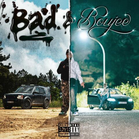BAD & BOUJEE album art