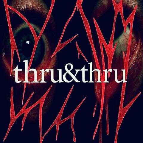 Thru&Thru album art