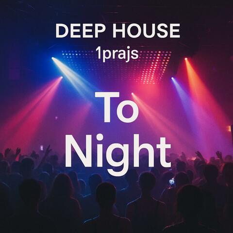 To Night album art