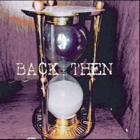 BACK THEN album art
