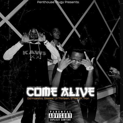 CoMe ALiVE (feat. Da'maestro, STRM YP, Lil Thirteen & TRON) album art