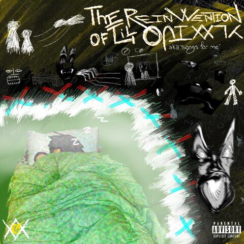 The Reinvvention of Lil Quixxly album art
