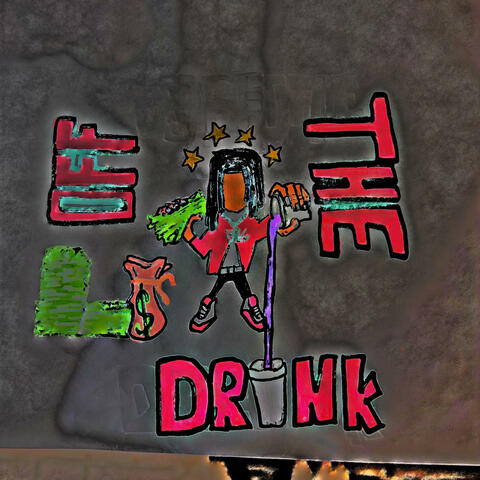OFF THE DRANK album art