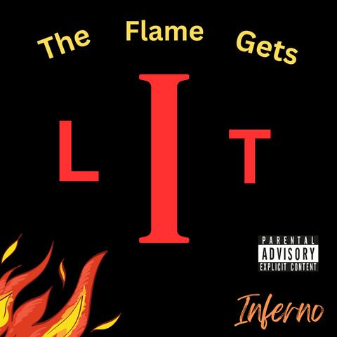 The Flame Gets Lit album art
